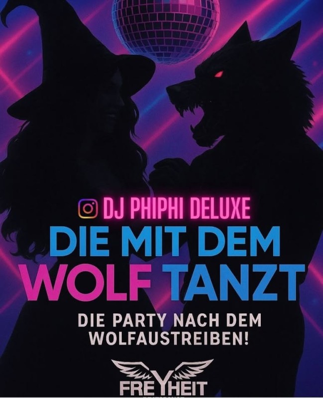 Flyer/Grafik zum Event: Die mit dem Wolf tanzt – Afterparty zum Wolfaustreiben am Fr., 07.11.2025