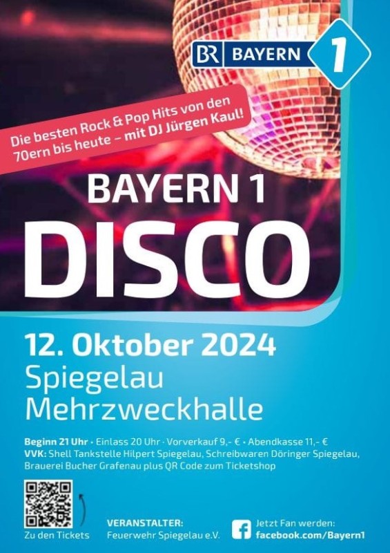 Flyer/Grafik zum Event: Bayern 1 Disco am Sa., 12.10.2024 ab 20:00 Uhr