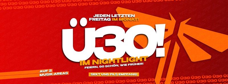 Flyer/Grafik zum Event: Ü30 Party im Nightlight auf 2 Floors | Jeden letzten Freitag im Monat! am Fr., 27.12.2024 - Fr., 25.04.2025