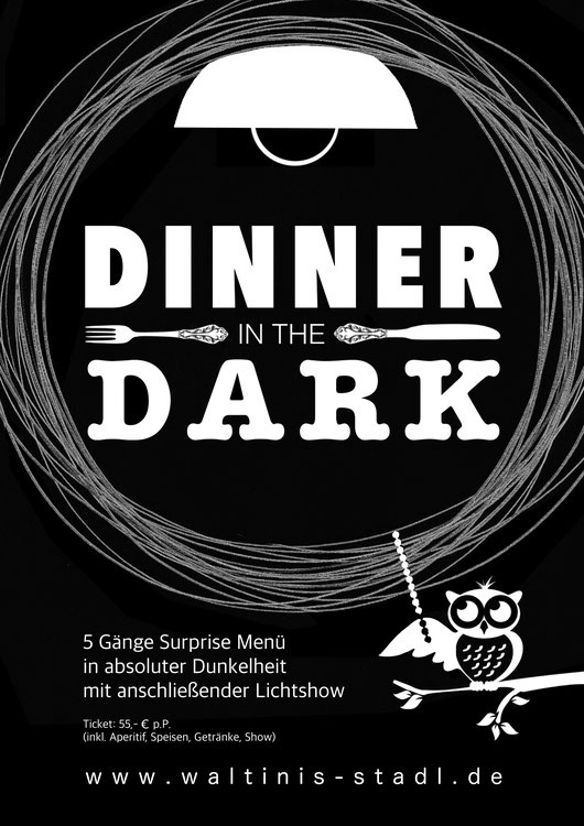 Flyer/Grafik zum Event: Dinner in the Dark am Mo., 27.06.2022 ab 19:00 Uhr