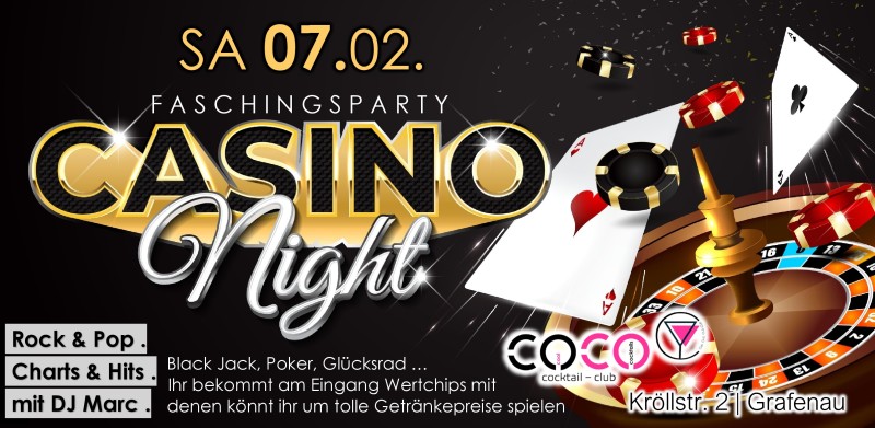 Flyer/Grafik zum Event: CASINO Night | SA 07.02. @ COCO Grafenau am Sa., 07.02.2026 von 21:00 bis 03:00 Uhr