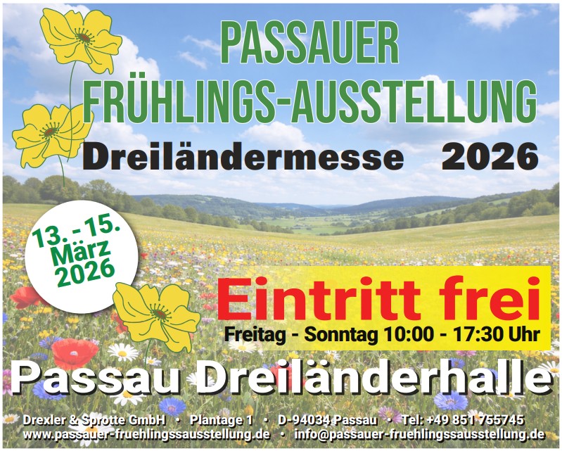 Flyer/Grafik zum Event: Passauer Frühlingsausstellung 2026 am Fr., 13.03.2026 - So., 15.03.2026 von 10:00 bis 17:30 Uhr