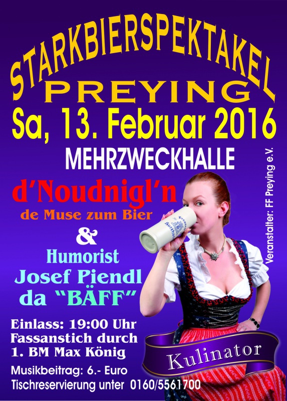 Flyer/Grafik zum Event: Starkbierspektakel Preying 2016 am Sa., 13.02.2016 von 19:00 bis 01:00 Uhr