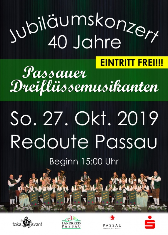 Flyer/Grafik zum Event: Jubiläumskonzert: 40 Jahre Passauer Dreiflüssemusikanten am So., 27.10.2019 ab 15:00 Uhr