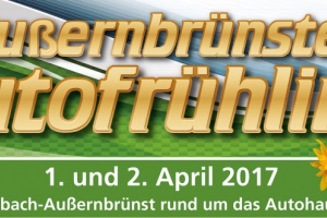 Außernbrünster Autofrühling, 1. und 2. April 2017, rund um das Autohaus Bachl