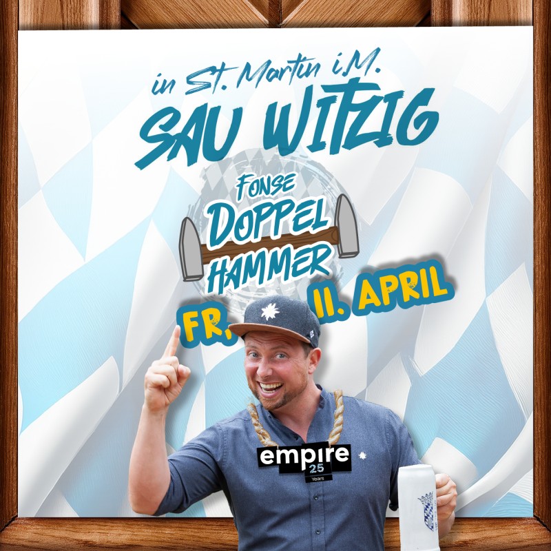 Flyer/Grafik zum Event: Kabarett im Empire St. Martin: Fonse Doppelhammer live am 11. April 2025 am Fr., 11.04.2025 ab 19:00 Uhr