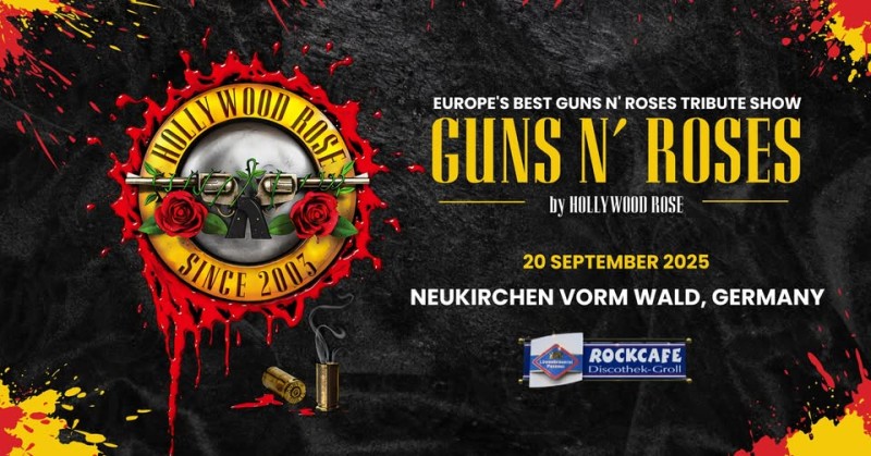 Flyer/Grafik zum Event: Hollywood Rose – Guns N´Roses Tribute Show am Sa., 20.09.2025 ab 20:00 Uhr