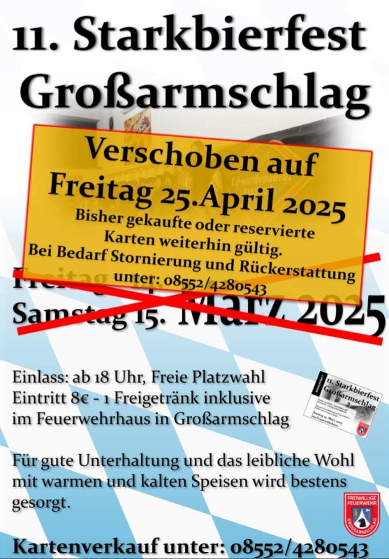 Flyer/Grafik zum Event: 11. Starkbierfest Großarmschlag - VERSCHOBEN am Fr., 25.04.2025 ab 18:00 Uhr