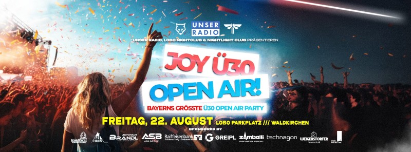 Flyer/Grafik zum Event: JOY Ü30 Open Air 2025 am Fr., 22.08.2025 ab 19:00 Uhr