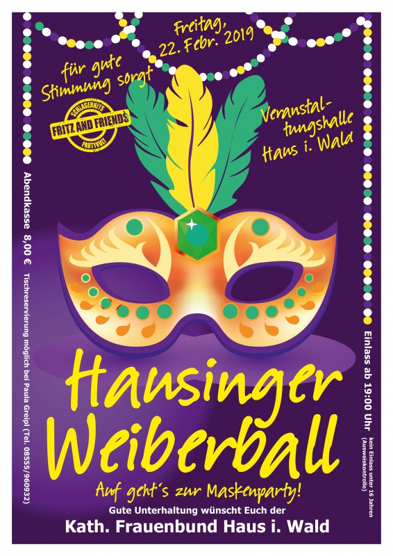 Flyer/Grafik zum Event: Weiberball - Haus i. Wald 2019 am Fr., 22.02.2019 ab 19:00 Uhr
