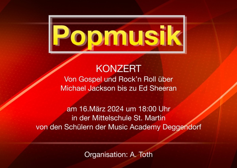 Flyer/Grafik zum Event: Von ABBA bis Michael Jackson: Popmusik-Konzert der Music Academy Deggendorf in der Mittelschule St. Martin am Sa., 16.03.2024 von 18:00 bis 20:00 Uhr