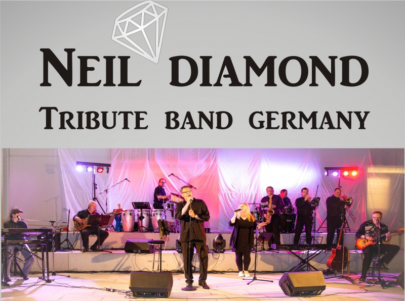 Flyer/Grafik zum Event: Neil Diamond Tribute Konzert am Fr., 12.08.2022 ab 19:30 Uhr