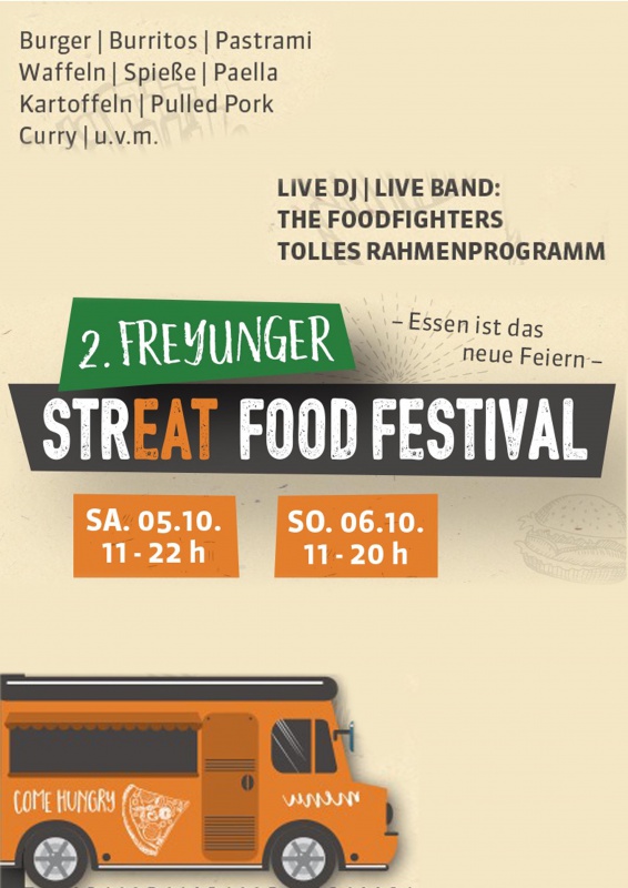 Flyer/Grafik zum Event: 2. Freyunger Streat Food Festival am Sa., 05.10.2019 - So., 06.10.2019 von 11:00 bis 22:00 Uhr