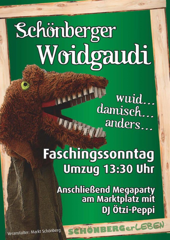 Flyer/Grafik zum Event: Schönberger Woidgaudi am So., 11.02.2018 ab 13:30 Uhr