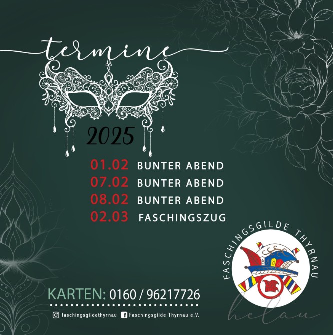 Flyer/Grafik zum Event: Bunter Abend, Faschingsgilde Thyrnau am Sa., 01.02.2025 - Sa., 08.02.2025
