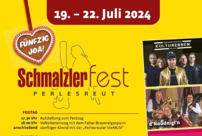 Schmalzlerfest Perlesreut 2024