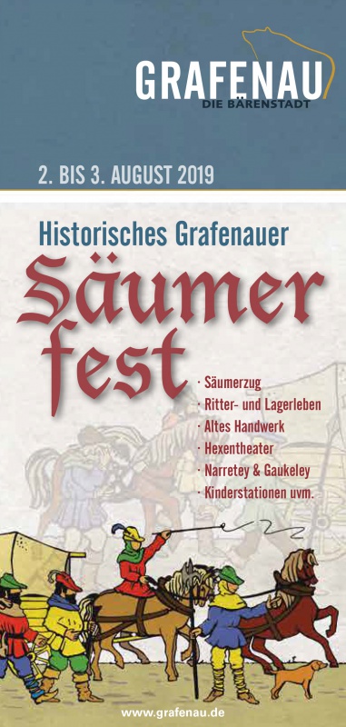Flyer/Grafik zum Event: Historisches Säumerfest (Haus i. Wald & Grafenau) am Fr., 02.08.2019 - Sa., 03.08.2019