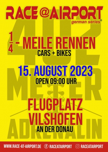 Flyer/Grafik zum Event: 1/4 Meile Rennen am Di., 15.08.2023 von 09:00 bis 18:00 Uhr