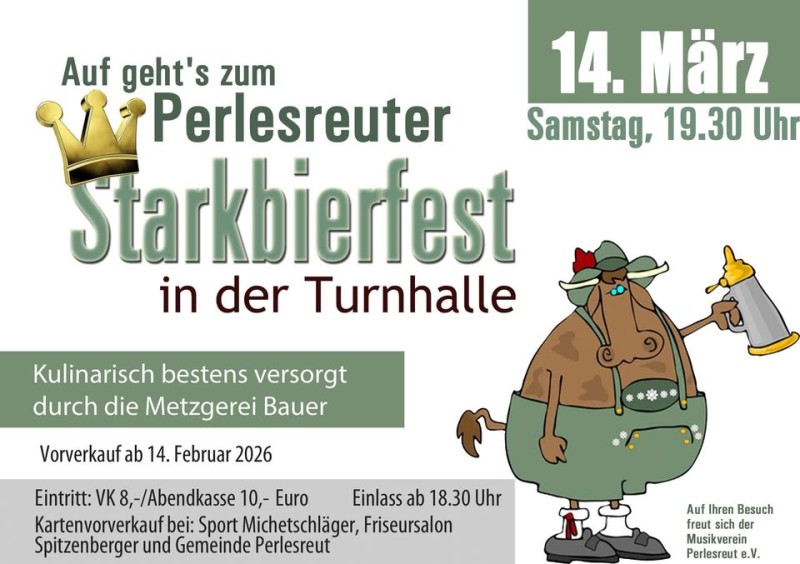 Flyer/Grafik zum Event: Perlesreuter Starkbierfest 2026 am Sa., 14.03.2026 ab 19:30 Uhr