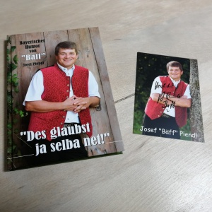 1 Buch "Des glaubst ja selba net!" + 1 Autogramm