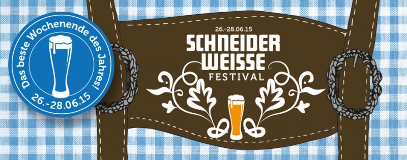 Flyer/Grafik zum Event: 8. Schneider Weisse-Weissbierfestival am Fr., 26.06.2015 - So., 28.06.2015