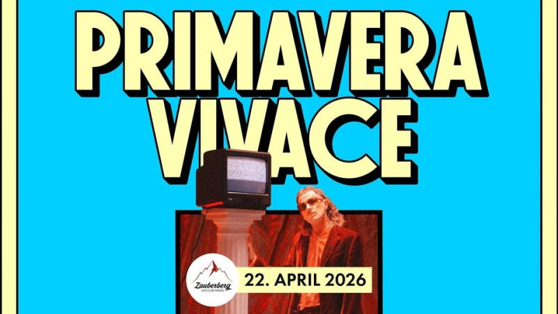 Flyer/Grafik zum Event: Valentino Vivace – Primavera Vivace Tour 2026 im Zauberberg Passau am Mi., 22.04.2026 ab 19:30 Uhr