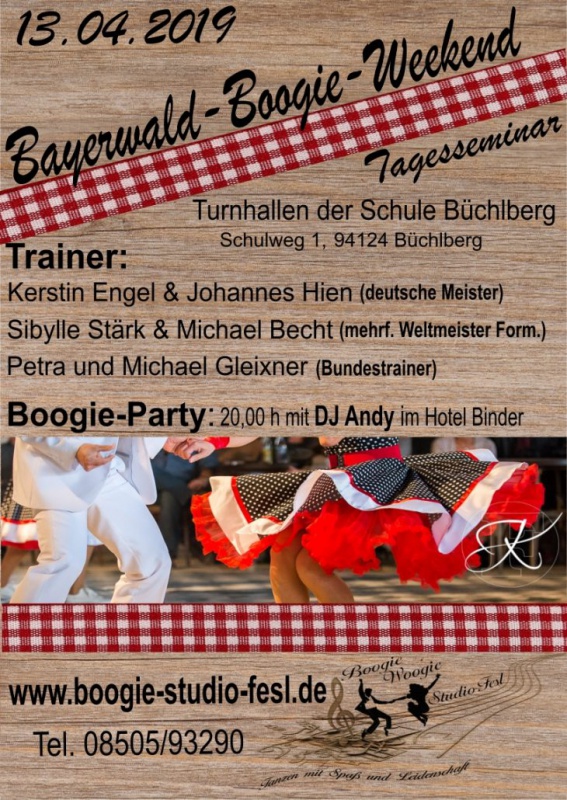 Flyer/Grafik zum Event: Bayerwald Boogie Weekend am Sa., 13.04.2019