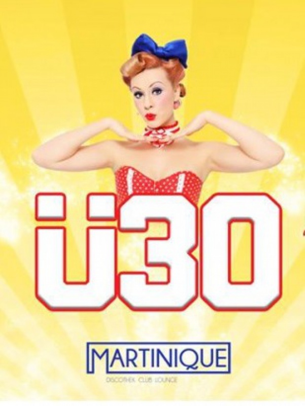 Flyer/Grafik zum Event: Ü30 - Discothek Martinique am Fr., 03.05.2019 von 21:00 bis 05:00 Uhr