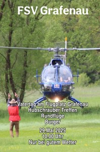 Flugplatzfest mit "Hubschrauber Fly-In" 2025 am Flugplatz Grafenau