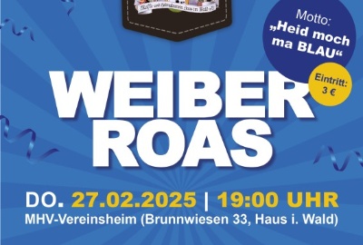 Weiberroas MHV - "Heid moch ma BLAU"