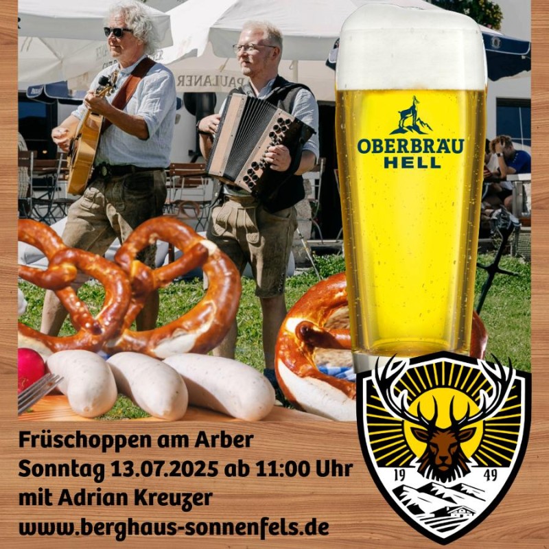 Flyer/Grafik zum Event: Frühschoppen am Arber am So., 13.07.2025 von 11:00 bis 17:00 Uhr