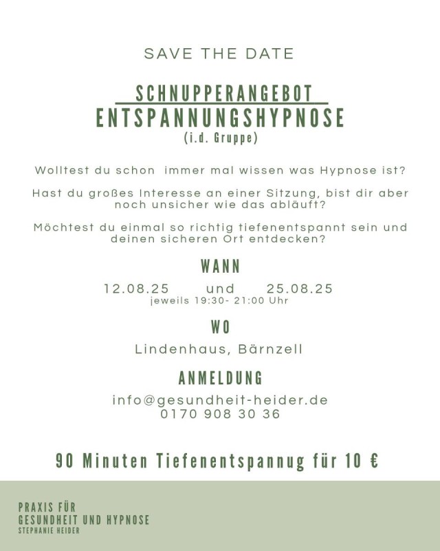 Flyer/Grafik zum Event: Schnupperstunde Tiefenentspannung durch Hypnose am Di., 12.08.2025 - Mo., 25.08.2025