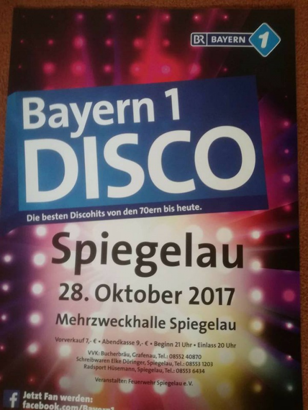Flyer/Grafik zum Event: Bayern 1 Disco am Sa., 28.10.2017 ab 20:00 Uhr