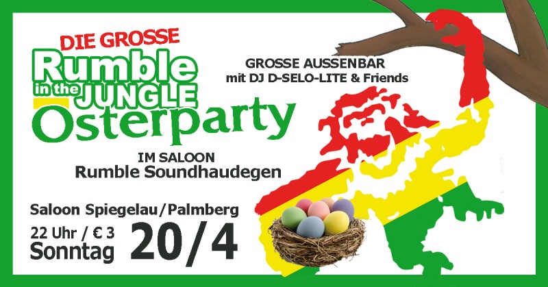 Flyer/Grafik zum Event: Die große RUMBLE IN THE JUNGLE Osterparty am So., 20.04.2025 ab 22:00 Uhr