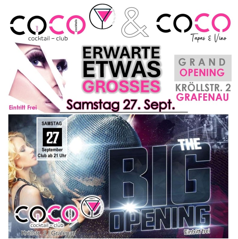 Flyer/Grafik zum Event: BIG Opening im COCO Grafenau am Sa., 27.09.2025 von 17:30 bis 03:00 Uhr
