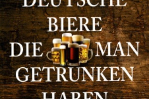 111 deutsche Biere, die man getrunen haben muss