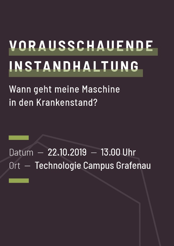 Flyer/Grafik zum Event: Wann geht eine Maschine in den Krankenstand? am Di., 22.10.2019 von 13:00 bis 17:30 Uhr