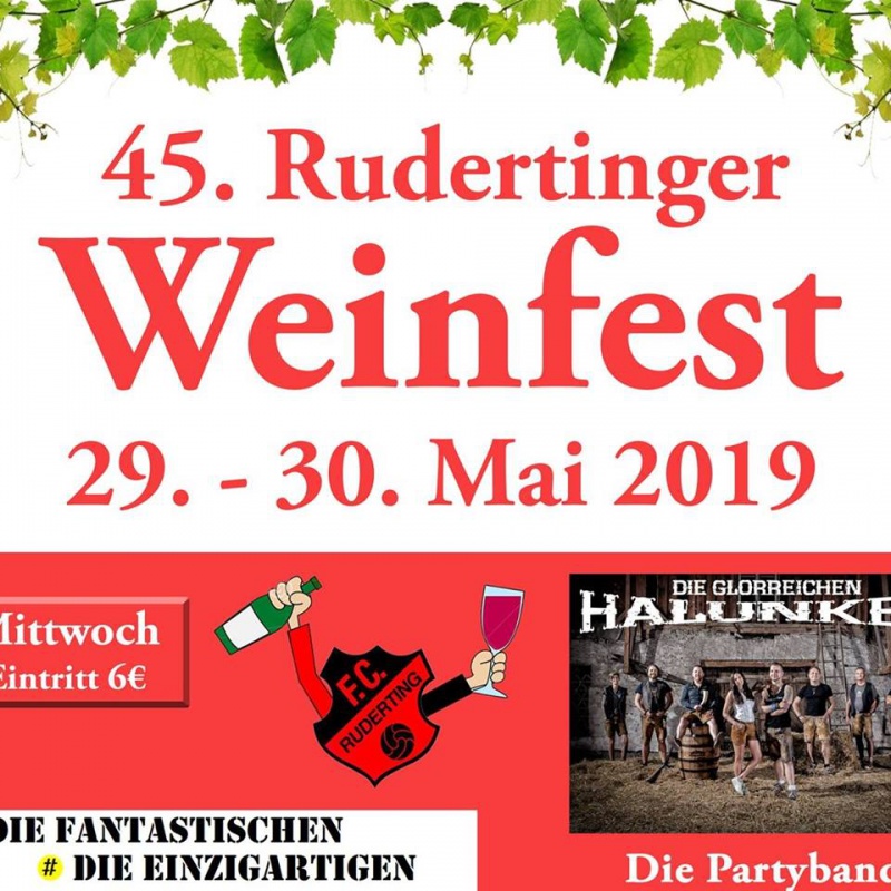Flyer/Grafik zum Event: 45. Weinfest Ruderting 2019 am Mi., 29.05.2019 - Fr., 31.05.2019