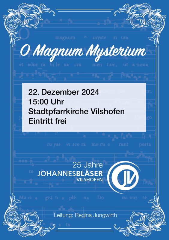 Flyer/Grafik zum Event: Adventskonzert "O Magnum Mysterium" am So., 22.12.2024 ab 15:00 Uhr