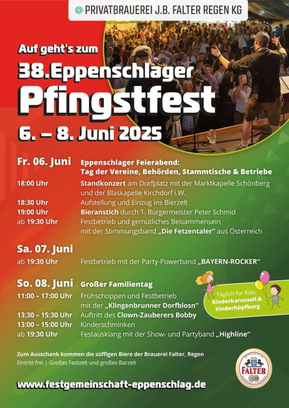 Flyer/Grafik zum Event: 38. Eppenschlager Pfingstfest 2025 am Fr., 06.06.2025 - So., 08.06.2025 von 17:00 bis 23:30 Uhr