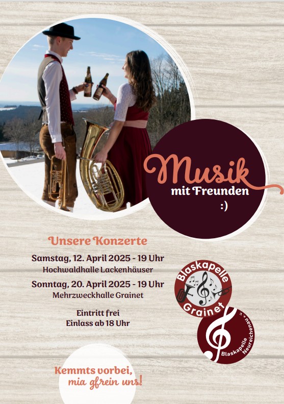 Flyer/Grafik zum Event: Einladung zum Konzert „Musik mit Freunden“ in Grainet am So., 20.04.2025 ab 19:00 Uhr