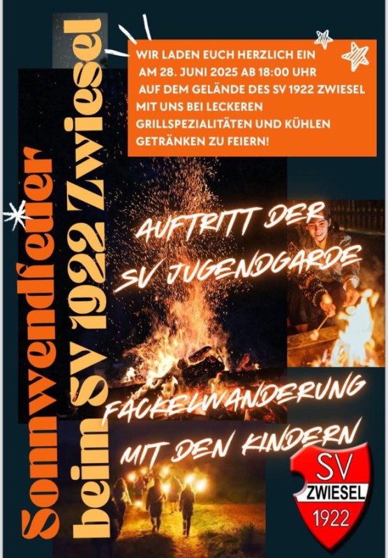 Flyer/Grafik zum Event: Sonnwendfeuer beim SV 1922 Zwiesel am Sa., 28.06.2025 von 18:00 bis 23:00 Uhr