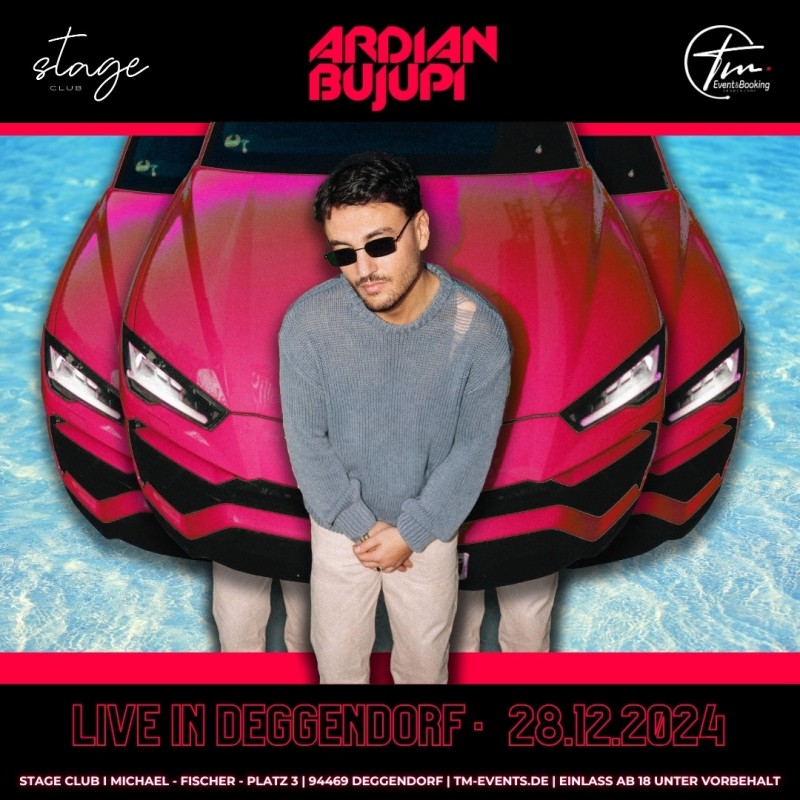 Flyer/Grafik zum Event: Ardian Bujupi live im STAGE CLUB Deggendorf am Sa., 28.12.2024 ab 23:30 Uhr