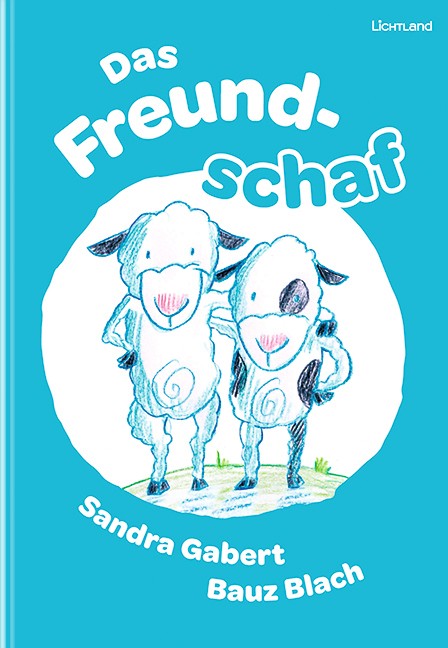 Flyer/Grafik zum Event: Kinderbuchlesung: Das Freundschaf 2025 am Mi., 18.06.2025 ab 15:00 Uhr