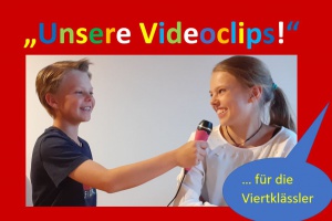 Videobotschaften für die Viertklässler