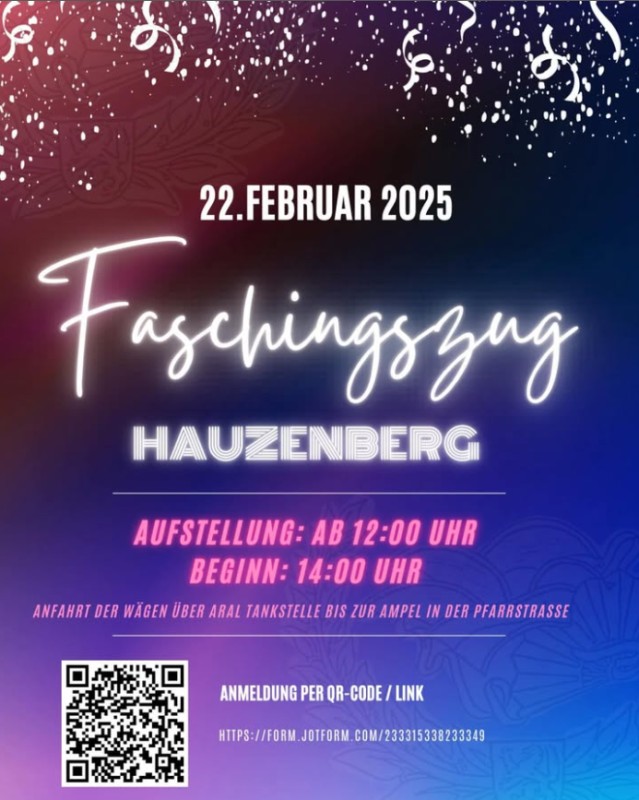 Flyer/Grafik zum Event: Faschingszug der Faschingsgilde Hauzenberg am Sa., 22.02.2025 ab 14:00 Uhr