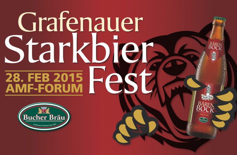 Flyer/Grafik zum Event: Erstes Grafenauer Starkbierfest am Sa., 28.02.2015 ab 18:30 Uhr