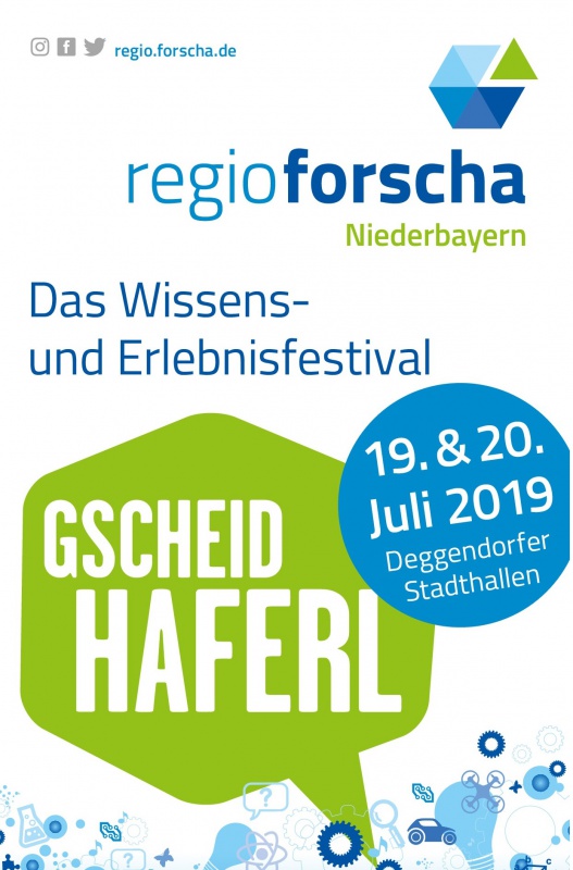 Flyer/Grafik zum Event: regioforscha Niederbayern - Das Wissens- und Erlebnisfestival am Fr., 19.07.2019 - Sa., 20.07.2019