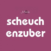 Mode Scheuchenzuber