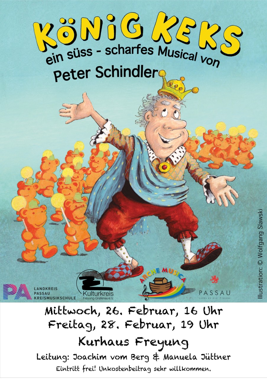 Flyer/Grafik zum Event: König Keks – ein süß-scharfes Musical von Peter Schindler am Mi., 26.02.2025 - Fr., 28.02.2025